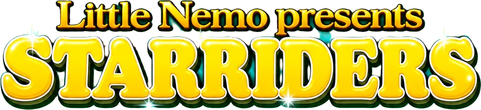 Little Nemo presents STARRIDERS